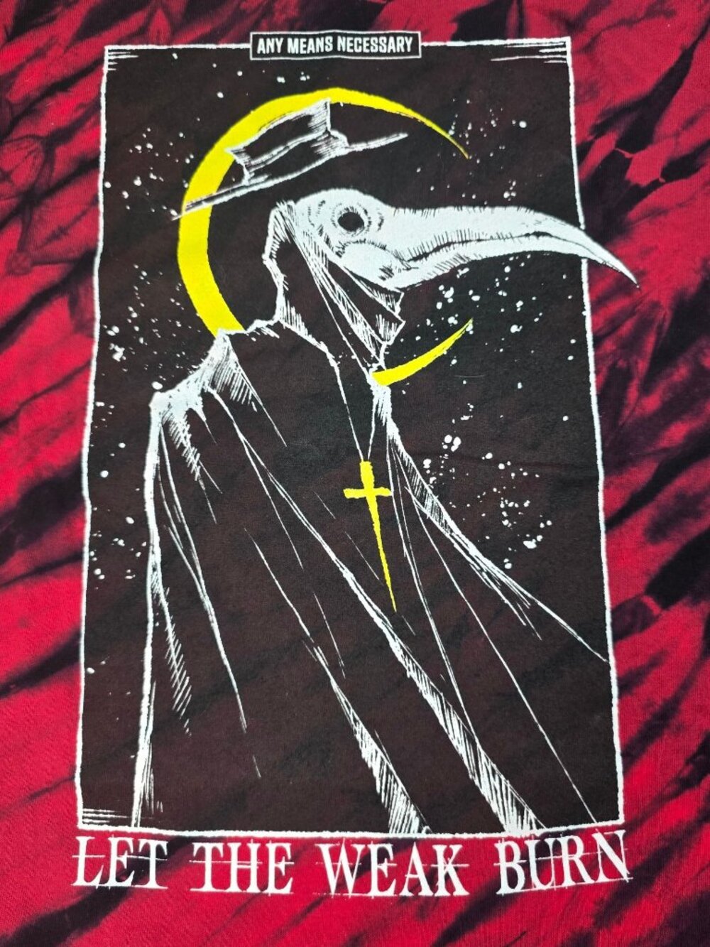 Let The Weak Burn Plague Doctor by Any Means Necessary T-Shirt XL